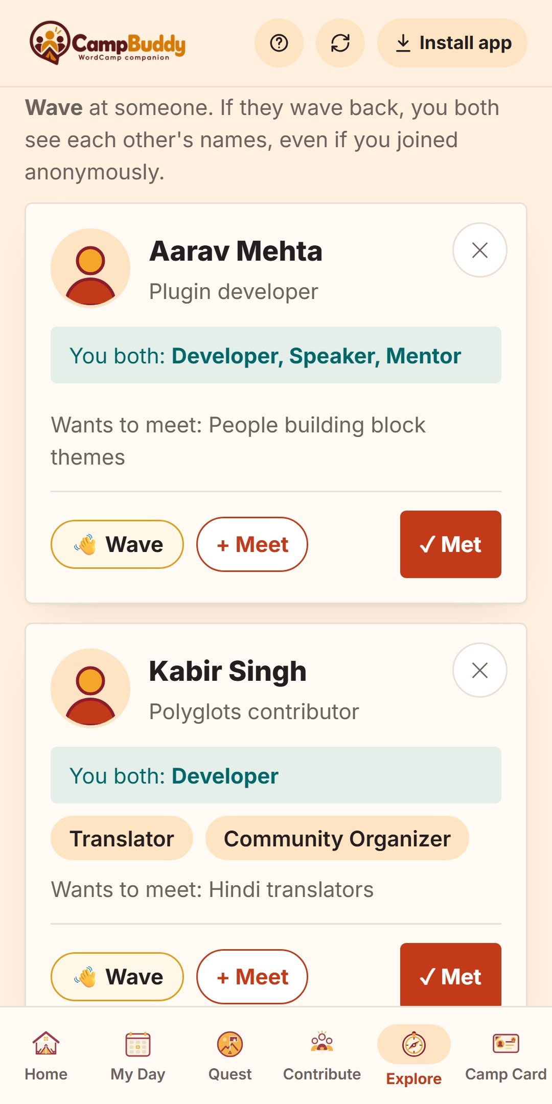Join attendee discovery to find people who share your interests, then go and say hi.